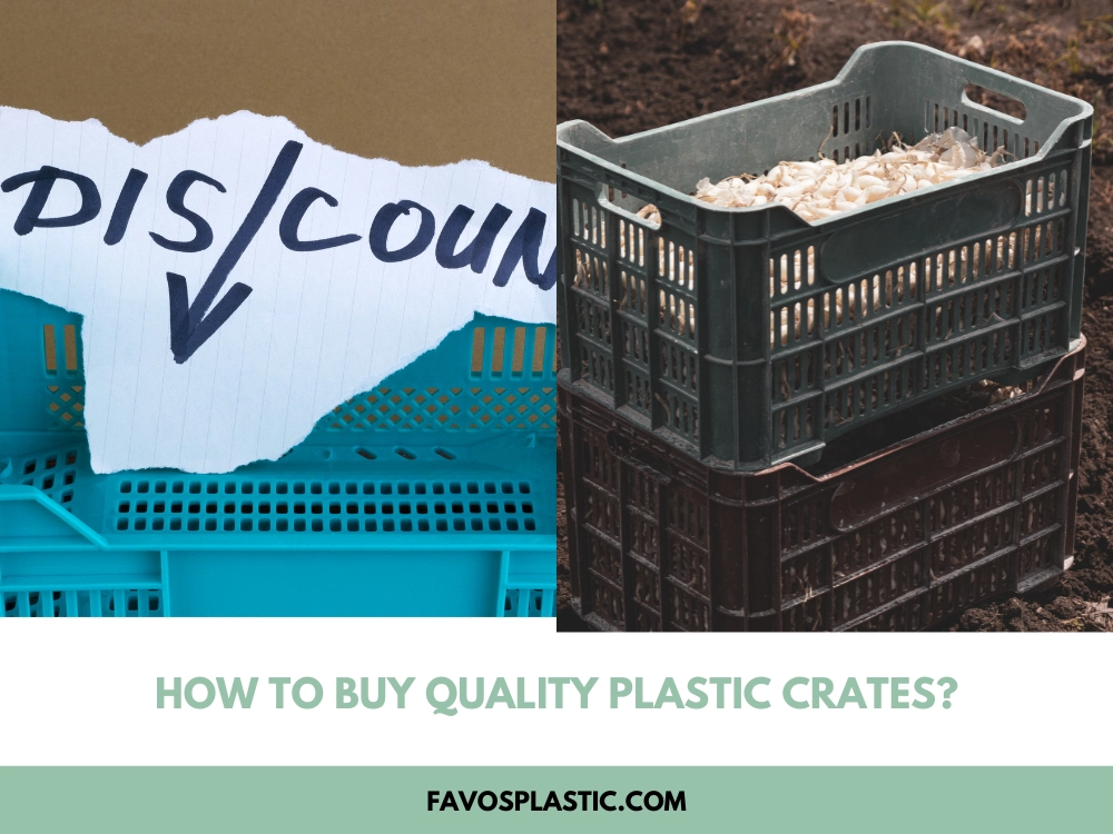 what to consider before buying plastic crates